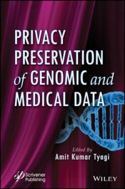 Privacy Preservation of Genomic and Medical Data