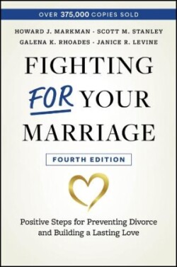 Fighting For Your Marriage