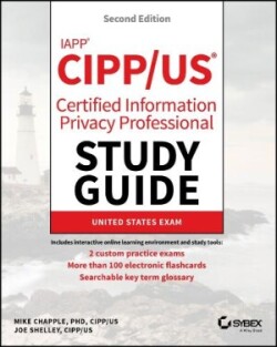 IAPP CIPP / US Certified Information Privacy Professional Study Guide