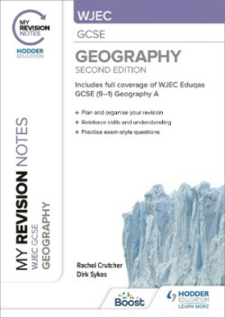 My Revision Notes: WJEC GCSE Geography Second Edition