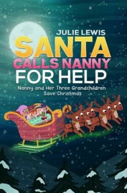 Santa Calls Nanny for Help