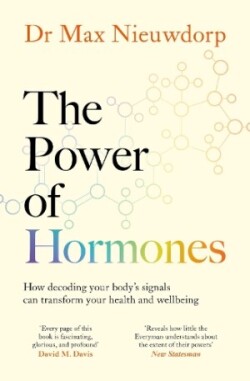 Power of Hormones