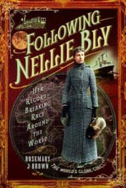 Following Nellie Bly