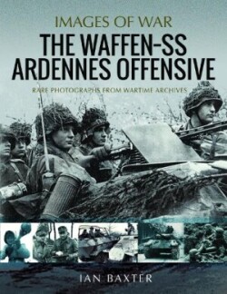 Waffen SS Ardennes Offensive