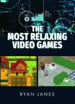 Most Relaxing Video Games