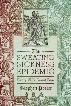 Sweating Sickness Epidemic