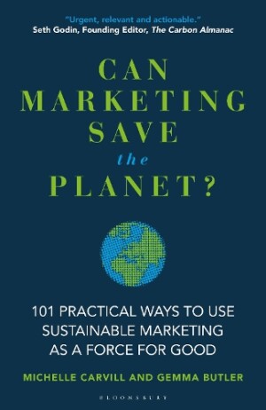 Can Marketing Save the Planet?