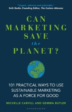 Can Marketing Save the Planet?