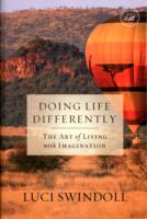 Doing Life Differently