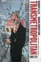 Transmetropolitan Vol. 5: Lonely City (New Edition)