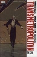 Transmetropolitan Vol. 9:  The Cure