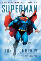 Superman: For Tomorrow 15th Anniversary Deluxe Edition