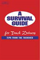 Survival Guide for Truck Drivers: Tips From the Trenches