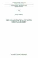 Newton on Mathematics and Spiritual Purity