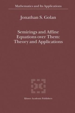 Semirings and Affine Equations over Them
