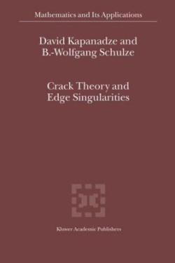 Crack Theory and Edge Singularities