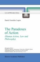 Paradoxes of Action