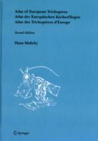 Atlas of European Trichoptera