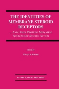 Identities of Membrane Steroid Receptors