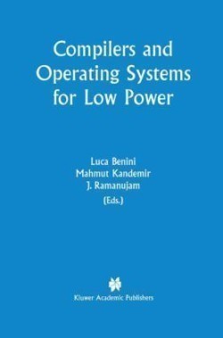 Compilers and Operating Systems for Low Power