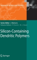 Silicon-Containing Dendritic Polymers