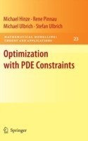 Optimization with PDE Constraints