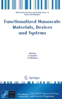 Functionalized Nanoscale Materials, Devices and Systems