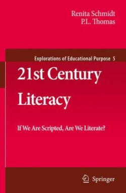 21st Century Literacy If We Are Scripted, Are We Literate?