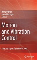 Motion and Vibration Control