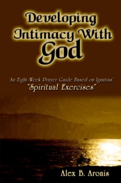 Developing Intimacy with God