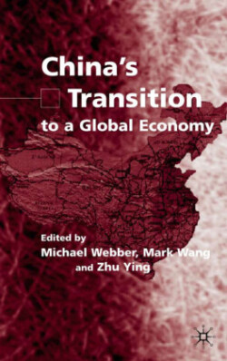 China's Transition to a Global Economy