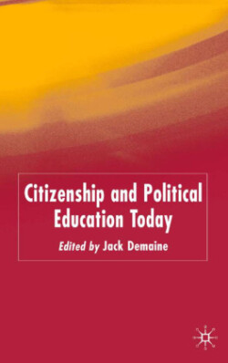 Citizenship and Political Education Today