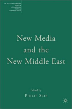 New Media and the New Middle East