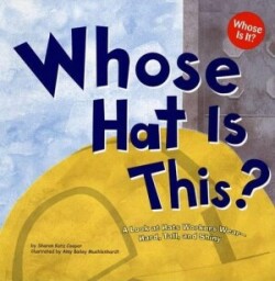 Whose is it? Community Workers Whose Hat is This? a Look at Hats Workers Wear Hard, Tall, and Shiny