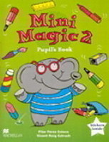 Mini Magic 2 Pupil's Book