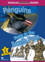 Macmillan Children's Readers 5 Penguins / Race to the South Pole