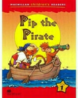 Macmillan Children's Readers 1 Pip the Pirate