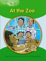 Macmillan English Explorers: Little Explorers A At the Zoo