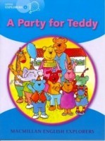 Macmillan English Explorers: Little Explorers B Party for Teddy