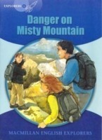 Macmillan English Explorers: Young Explorers 6 Danger on Misty Mountain