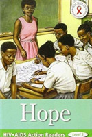HIV/AIDS Action Readers; Hope