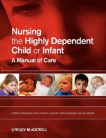 Nursing the Highly Dependent Child or Infant