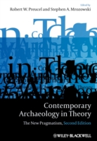 Contemporary Archaeology in Theory