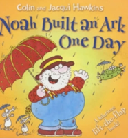 Noah Built an Ark One Day