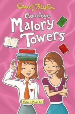 Malory Towers #12 Goodbye