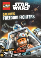 Lego® Star Wars: Galactic Freedom Fighters (Sticker Poster Book)