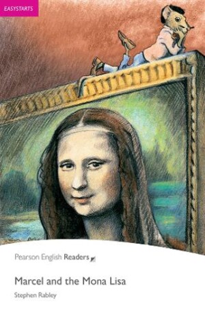 Penguin Readers EasyStart Marcel and the Mona Lisa