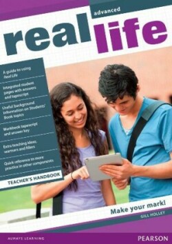 Real Life Advanced Teacher's Handbook