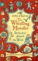 Whistling Monster: Stories from Around the World