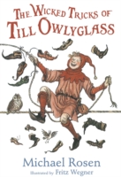 Wicked Tricks of Till Owlyglass